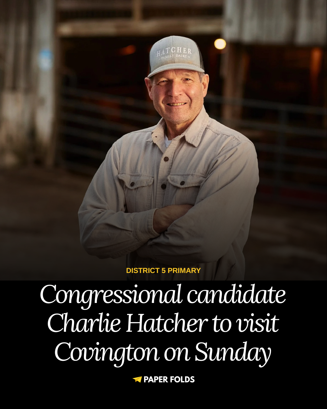 Congressional candidate Charlie Hatcher will be in Covington Sunday