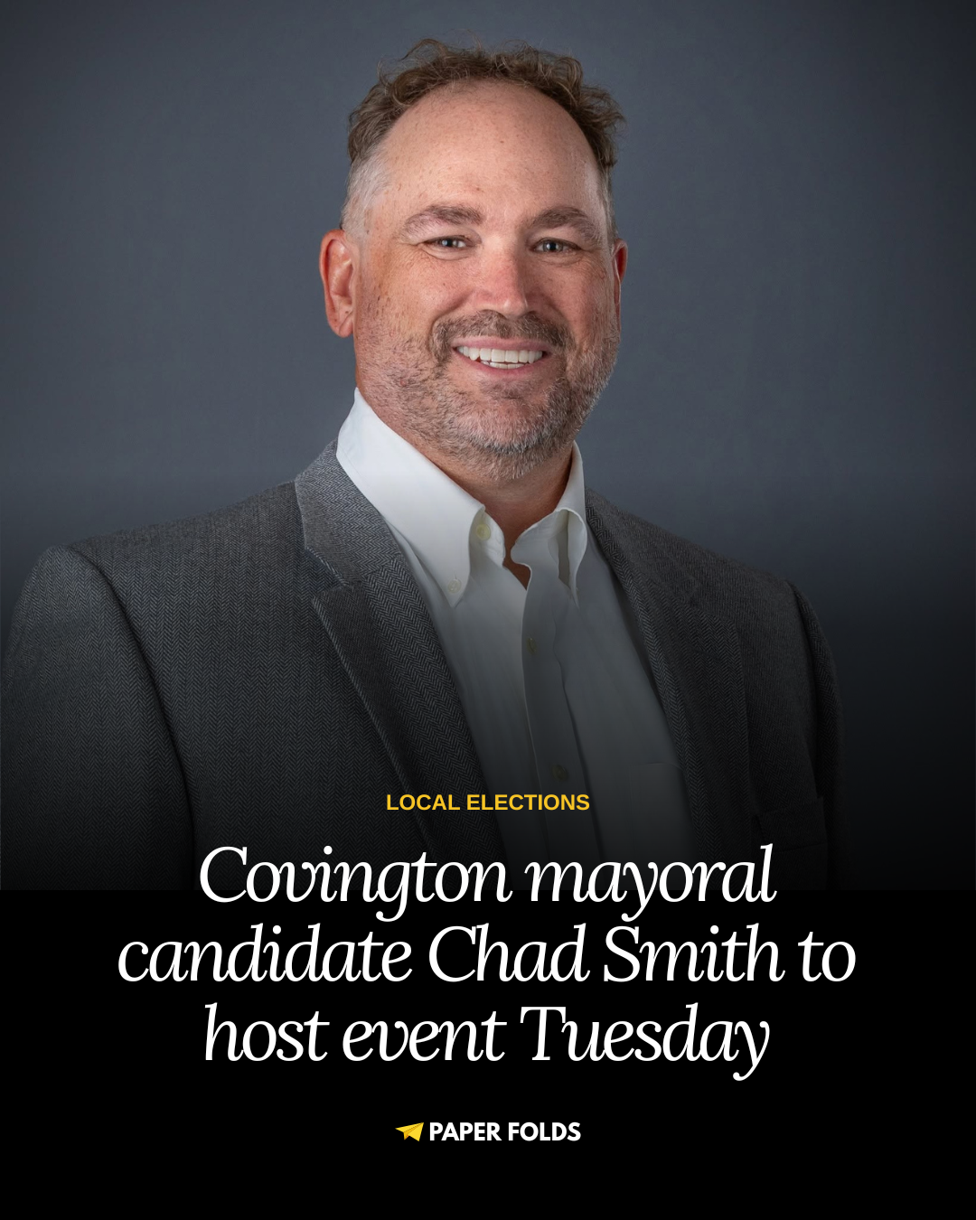 Covington mayoral candidate Chad Smith to host campaign event