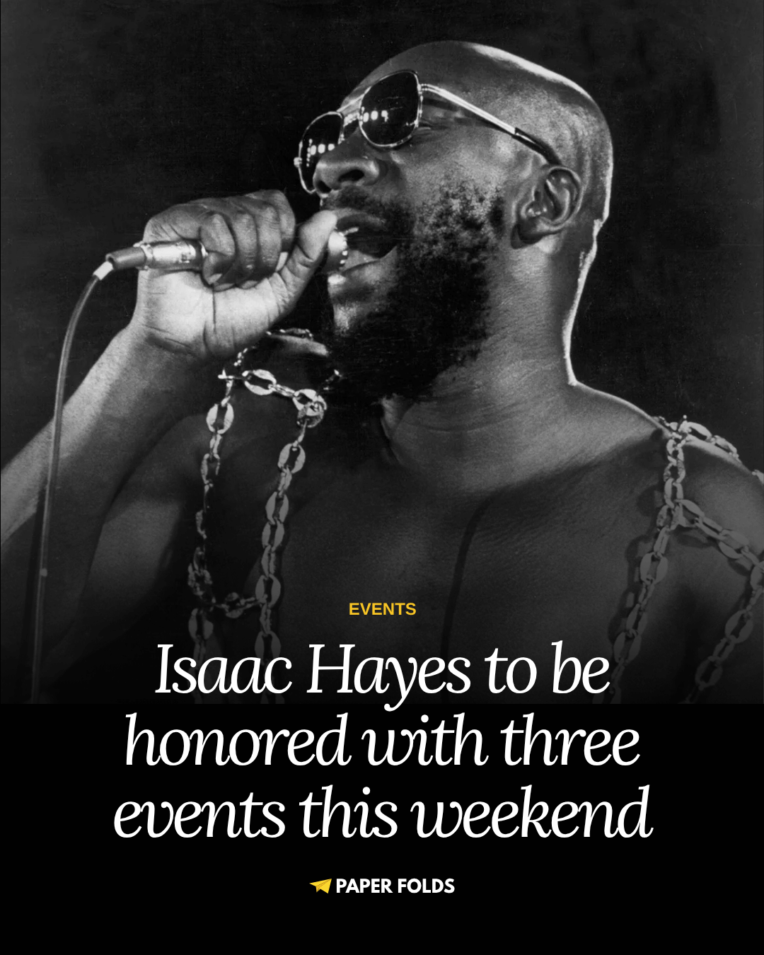 Isaac Hayes to be honored with three events this weekend