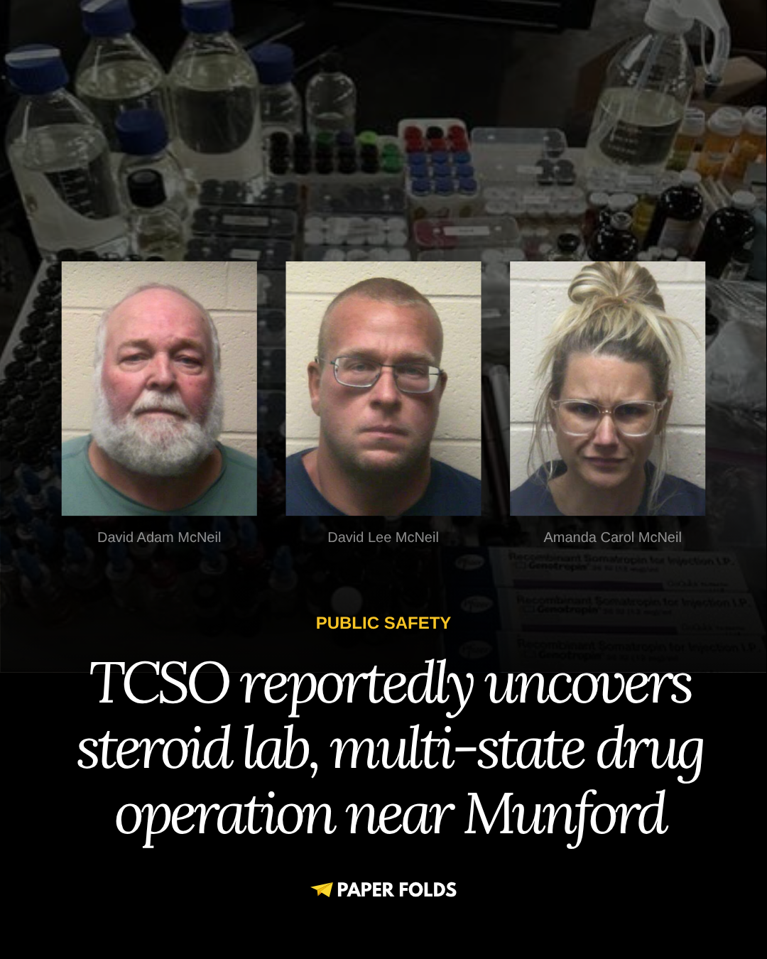 Sheriff’s office raids Munford home, uncovers steroid lab and multi-state drug operation