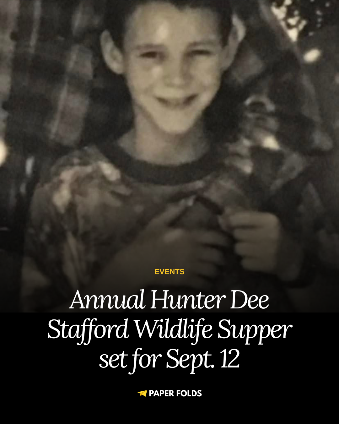 Annual Hunter Dee Stafford Wildlife Supper set for Sept. 12