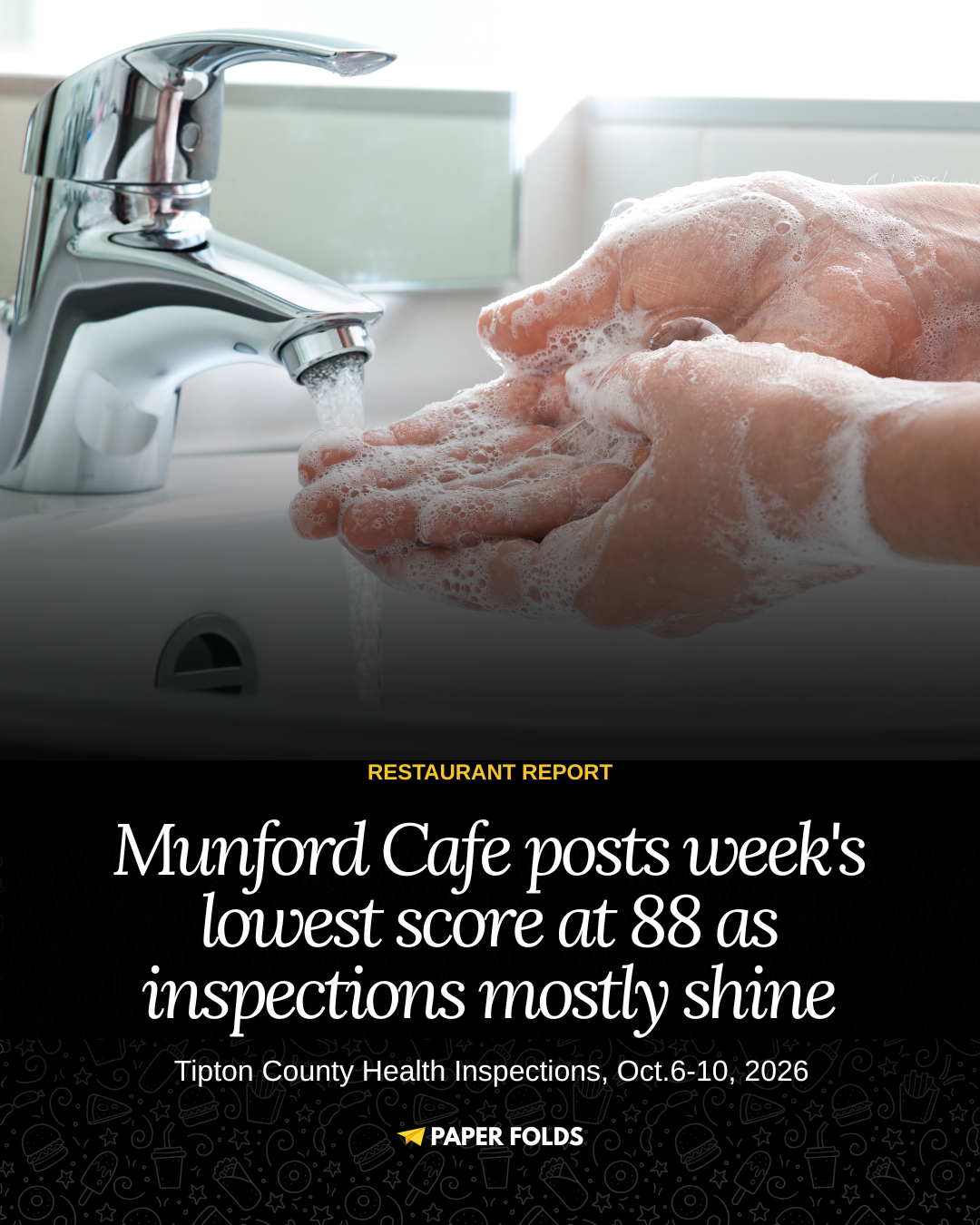 Munford Cafe posts week’s lowest score at 88 as inspections mostly shine